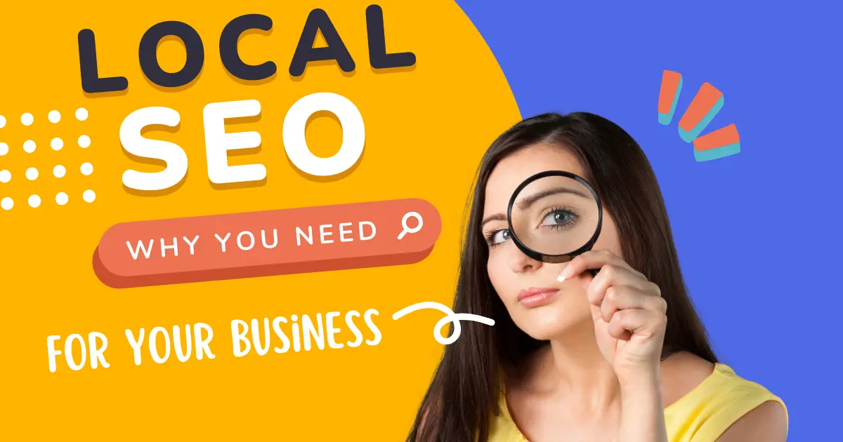 Why Every Business Need Google My Business for Local SEO?