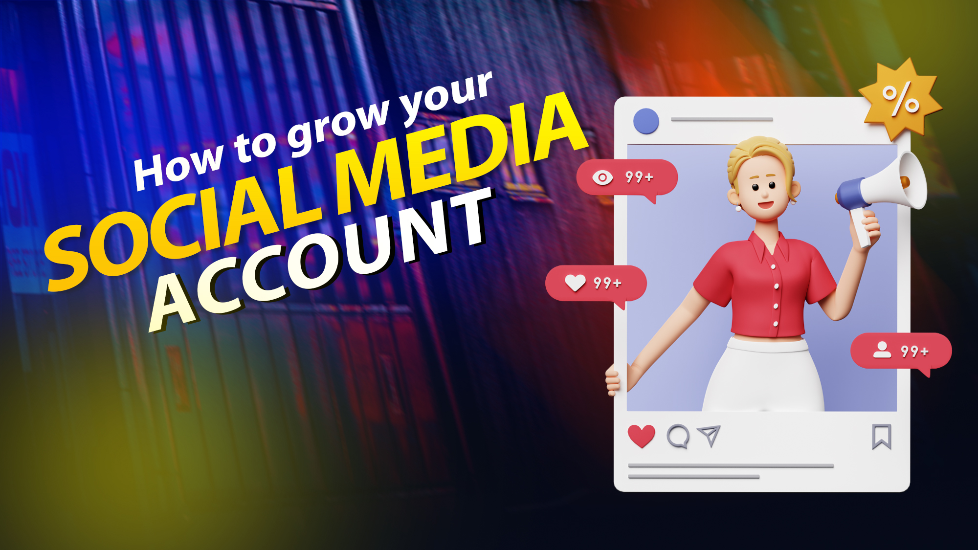 How to grow your social media account : Tips by Creative Honchos